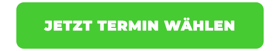 Jetzt Termin wählen